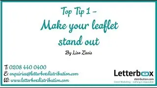 Top Tip - Make your leaflet stand out
