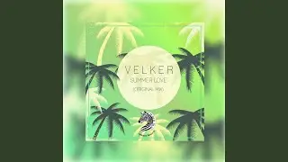 Summer Love (Original Mix)