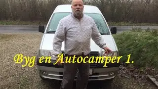 Byg en Autocamper 1.