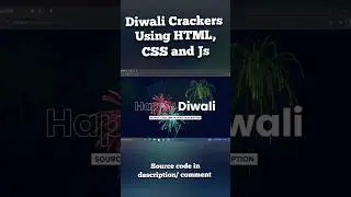 34/100 💣diwali crackers using HTML CSS and Js #diwali #diwalispecial #shorts