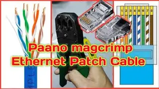 Paano Mag Crimp Ethernet Patch Cable Tutorial (Tagalog)