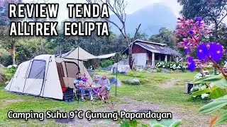 Review Tenda Alltrek Eclipta : Camping di Suhu 9degC Gunung Papandayan Berembun Apakah Normal?