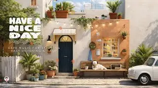 🔴LIVE  Chill & Relaxing Music 30/01/2026🎶 Feel Good Vibes  & Happy Days