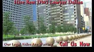 Hire Best DWI Lawyer Dallas Texas|How to Hire the Best DUI Attorney in Dallas  Call