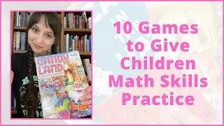 10 Board Games for Kids to Practice Early Math Skills