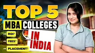 India's TOP 5 MBA Colleges RANKED Worst to BEST |  ROI, Fee & Placements  #topmbacolleges #review