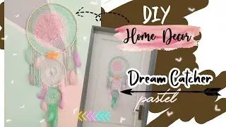 DIY Home Decor | Dream Catcher Pastel | Home Decor Mudah