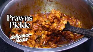 Homemade Prawns Pickle | spicy and tangy | झींगा का अचार | delicious recipe |