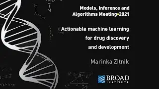 MIA: Marinka Zitnik, Actionable machine learning for drug discovery; Primer by Michelle Li