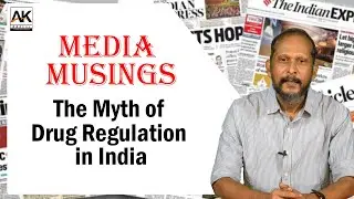 The Myth of Drug Regulation in India