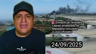 🚨 Extraoficial: Avioneta Learjet siniestrada en Maiquet&iacute;a vinculada a usos oficiales