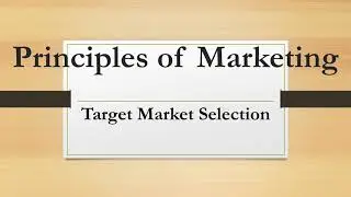 Target Market Selection