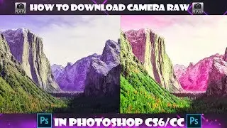 how to download camera raw in photoshop CS6/CC-2017