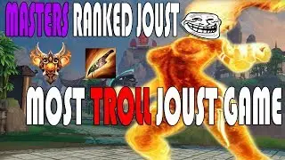 the most TROLL game of Ranked JOUST ever?! Masters Ranked Joust- SMITE