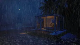 Soothing Ocean Rain Night | Heavy Rain Sounds on Glass House for Total Serenity