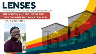 The History and Future of the Great Northern Grain Elevator with Greg Delaney