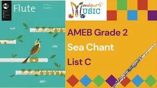 Sea Chant - Demo - AMEB - Flute - Gr2