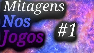 Mitagens nos jogos #1 !!!