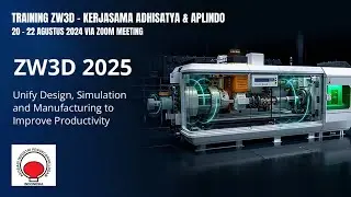 ZW3D - Online training for APLINDO Day 1 - Casting Design & Heal Function