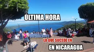 Nicaragua ÚLTIMA HORA lo que pasa en ESTE BELLO MIRADOR 