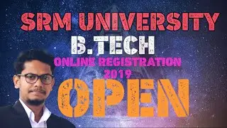 SRM University News |  SRM Chennai | SRM | SRM B.TECH Online Registration open |