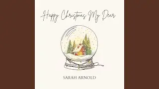 Happy Christmas My Dear