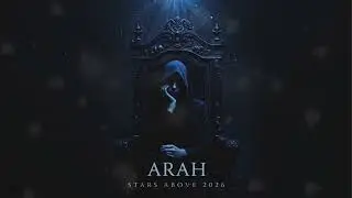 Arah - Stars Above 2026