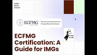 CSGA Presents: ECFMG Certification