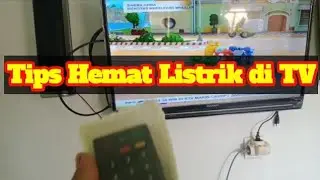 Cara Hemat Pemakaian Listrik di TV LCD Sharp Aquos IOTO