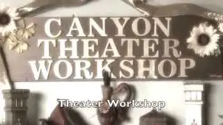 Introduction to Canyon Theater Workshop