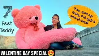 7 feet Teddy Bear Unboxing | Valentine Giant Teddy Bear Unboxing | Best Birthday Gift For Girlfriend