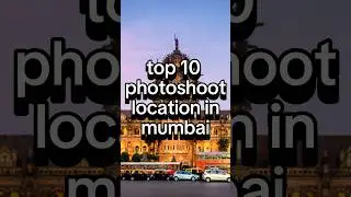 Top 10 photoshoot location in mumbai | #shorts #top10 #photoshoot #location #mumbai