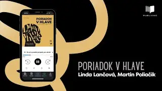 Audiokniha Poriadok v hlave (Martin Poliačik, Linda Lančov&aacute;) - Making of
