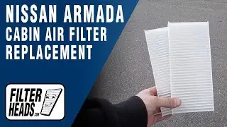 How to Replace Cabin Air Filter 2010 Nissan Armada