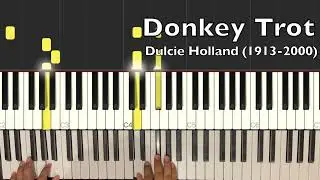 Donkey Trot | Dulcie Holland | Classical Piano Pieces | Sayandip Roy