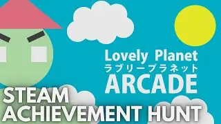 [STEAM] Achievement Hunt: Lovely Planet Arcade (Ki, Sho, Ten, Ketsu) [All 3-Stars]