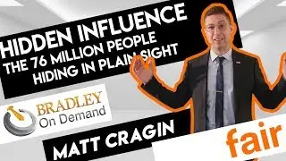 Matt Cragin - Hidden Influence , The 76 Million People Hiding in Plain Sight
