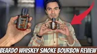 Beardo Whisky Smoke Bourbon Perfume Review | Worth Buying?