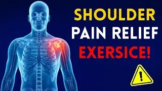 Shoulder Pain Relief Exercises in 5 min