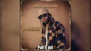 Rico Vaughn - What To Do