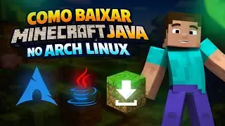 Como Baixar Minecraft Java no Arch Linux