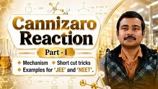 Cannizzaro Reaction( Part-I )