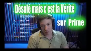 Sardoche dit la v&eacute;rit&eacute; sur Prime lors du GP Explorer !!