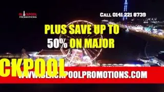 Blackpool Promotions - Family Holidays To Blackpool
