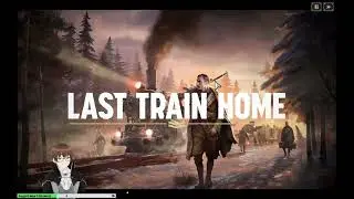 Last Train Home Ep 1 | To Moskva!