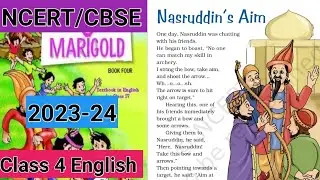 NCERT/CBSE|Nasruddin's Aim|Class 4 English (chapter 6)#marigold #explainedinhindi