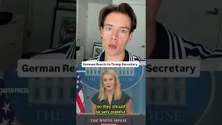 German Reacts to Trumps Secretary