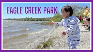 EAGLE CREEK PARK INDIANA USA | INAY BADIDAY