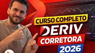 DERIV: Como Funciona | Curso COMPLETO CORRETORA DERIV (2025)