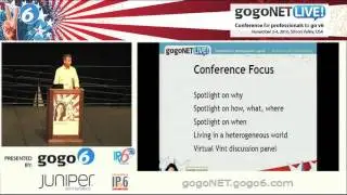Welcome to gogoNET LIVE! 2010 by Bruce Sinclair at gogoNET LIVE! IPv6 Event